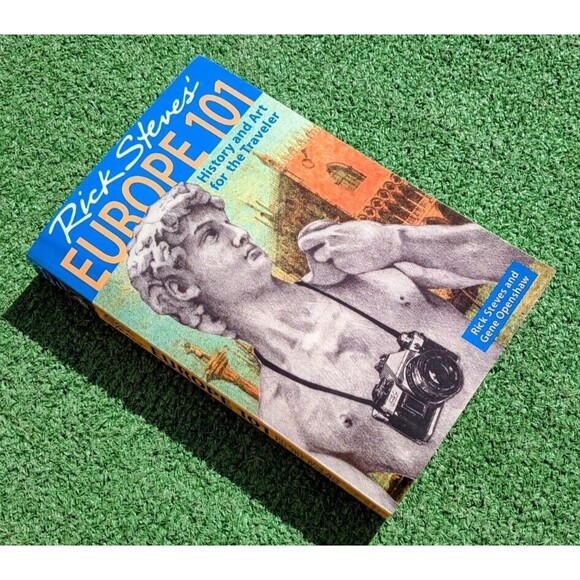 Rick Steves' Europe 101 : History and Art for the Traveler by Rick Steves and... - Picture 1 of 2